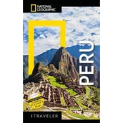 National Geographic Traveler: Peru, 3rd Edition