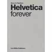 Helvetica forever