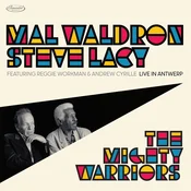 Steve Lacy/Mal Waldron - The Mighty Warriors: Live In Antwerp (RSD) (2 LP)