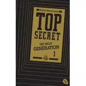 Top Secret, Die neue Generation, Der Clan