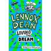 Lennox Dean: Living the Dream