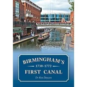 Birminghams First Canal 1730-1772