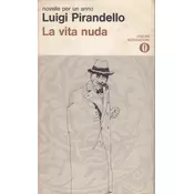 LA VITA NUDA (tal.)
