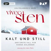 Kalt und still. Der erste Fall für Hanna Ahlander