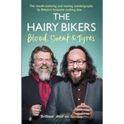 The Hairy Bikers Blood, Sweat and Tyres