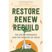 Restore, Renew, Rebuild