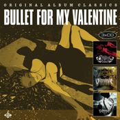 Bullet For My Valentine - Original Album Classics (3 CD)