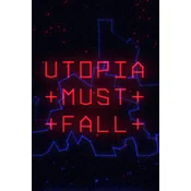 Utopia Must Fall Steam Key (PC) GLOBAL