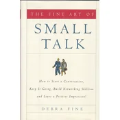 THE FINE ART OF SMALL TALK (eng.)