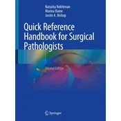 Quick Reference Handbook for Surgical Pathologists