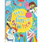 Lets have Fun with Science
