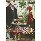 The Ancient Magus Bride Vol. 1