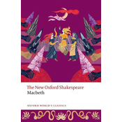 Macbeth The New Oxford Shakespeare (Paperback)