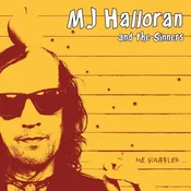 Mj & The Sinners Halloran - Me Souffler... (LP)