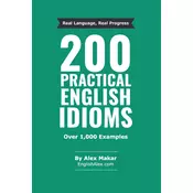 200 Practical English Idioms
