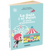 LA GALA I EL PELUT AL PARC DATRACCIONS