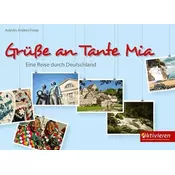 Grüße an Tante Mia