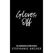 Gloves Off