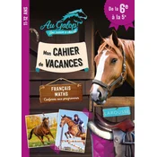 Cahier vacances AU GALOP de la 6e a la 5e