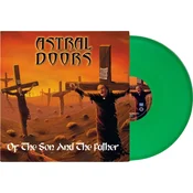 Astral Doors - Of The Son & The Father (Limited Edition) (Reissue) (Transparent Green Coloured) (LP)
