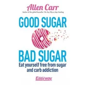 Good Sugar Bad Sugar