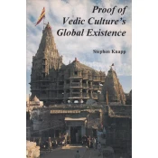 PROOF OF VEDIC CULTURES GLOBAL EXISTENCE (eng.)