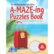 The only thing missing is you and an A-MAZE-ING Puzzles Book - Adults Mazes Book for Puzzle Lovers - 100 easy Mazes: Perfect book for your next vacati