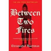 Between Two Fires