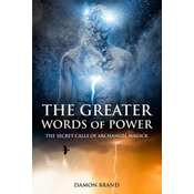 Greater Words of Power
