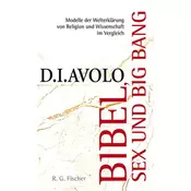 Bibel, Sex und Big Bang