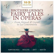BROTHER GRIMMS FAIRY TALES IN OPERAS 10 CD COLLECTION
