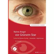 Keine Angst vor Grünem Star, m. 1 Audio-CD