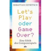 Lets Play oder Game Over?