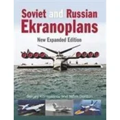 Soviet and Russian Ekranoplans