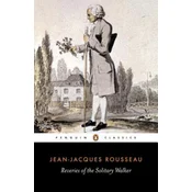Reveries of the Solitary Walker