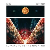 King Buffalo - Longing To Be The Mountain (180 g) (LP)
