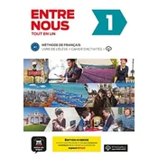 Entre nous 1 - Livre de léleve - Éd. hybride