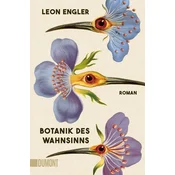 Botanik des Wahnsinns