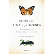 Remade for Happiness