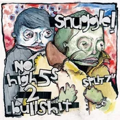 Snuggle & No High Fives To Bullshit - Split 7 (LP)