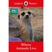 Ladybird Readers Level 3 - BBC Earth - Where Animals Live (ELT Graded Reader)