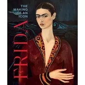 Inne Knjiga Frida - The Making of an Icon