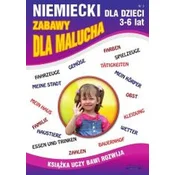 Niemiecki dla dzieci 3-6 lat Nr 3 Zabawy dla...