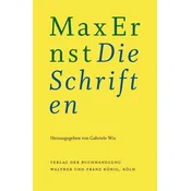 Max Ernst: Die Schriften