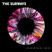 The Subways - Uncertain Joys (Limited Edition) (LP)
