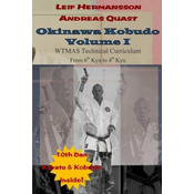 Okinawa Kobudo - Volume I