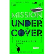Mission Undercover 2: Gefährliche Jagd