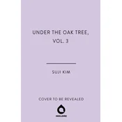 Under the Oak Tree, Vol. 3