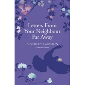 Letters From Your Neighbour Far Away