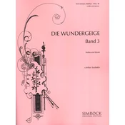SEYBOLD:DIE WUNDERGEIGE BAND 3 VIOLINE UND KLAVIER